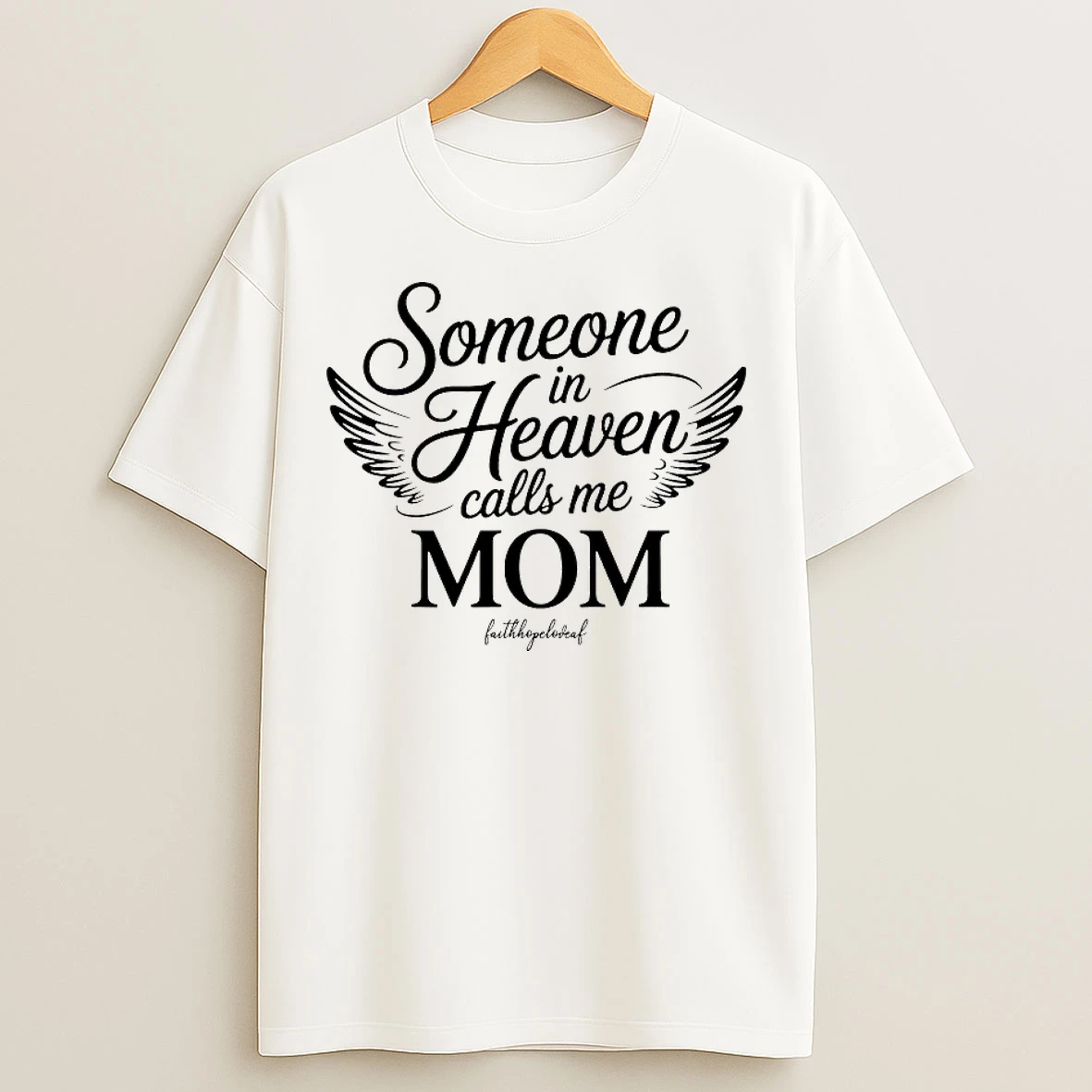 Classic Someone In Heaven Calls Me Mom T Shirts