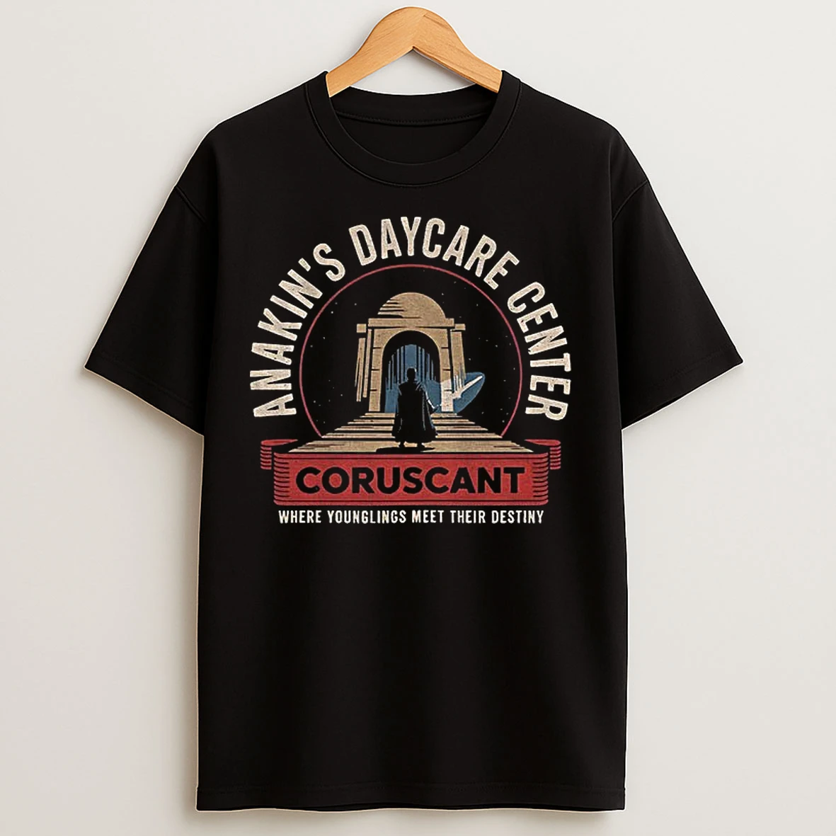 Classic Star Wars Anakins Daycare Center Coruscant Where Younglings Meet Their Destiny T Shirts