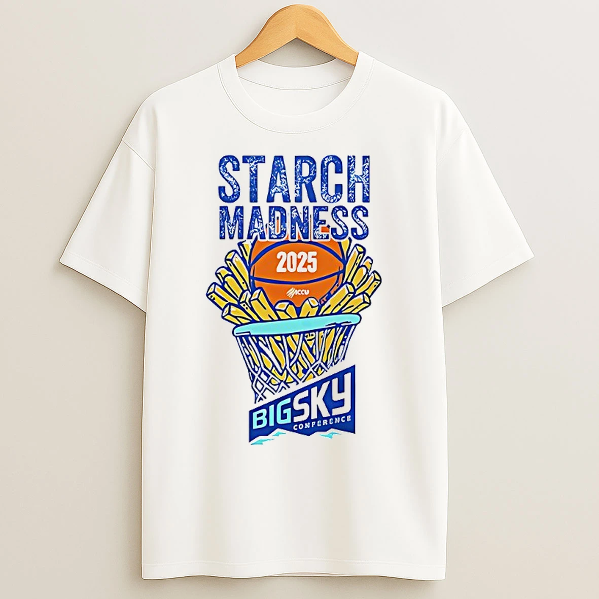 Classic Starch Madness Big Sky Conference 2025 T Shirts