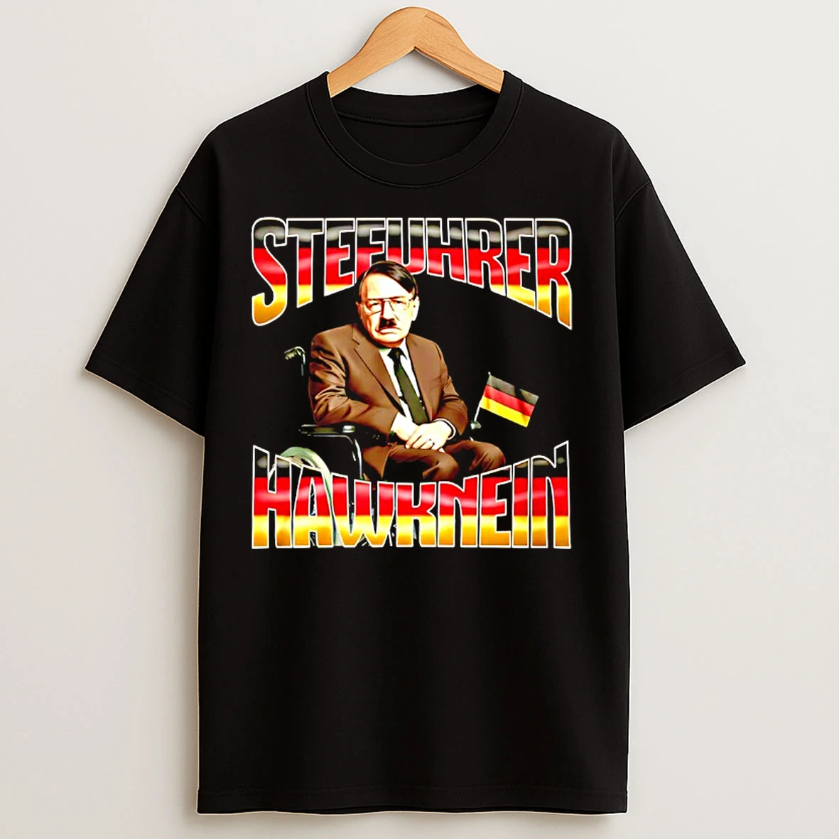 Classic Stefuhrer Hawknein Hitler Graphic T Shirts