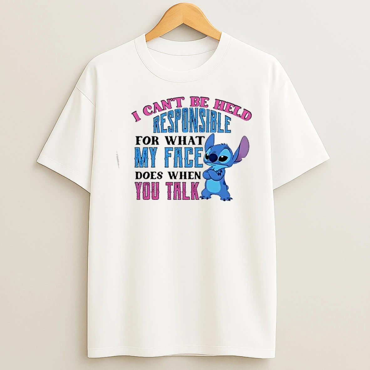 Classic Stitch I Cant Be Held Responsible My Face For What It Does When You Talk T Shirts