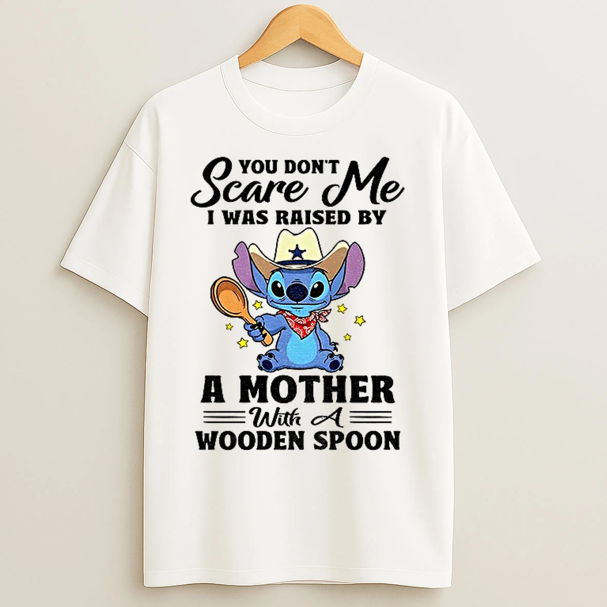 Classic Stitch Scare Me I Was Raised By A Mother With A Wooden Spoon T Shirts
