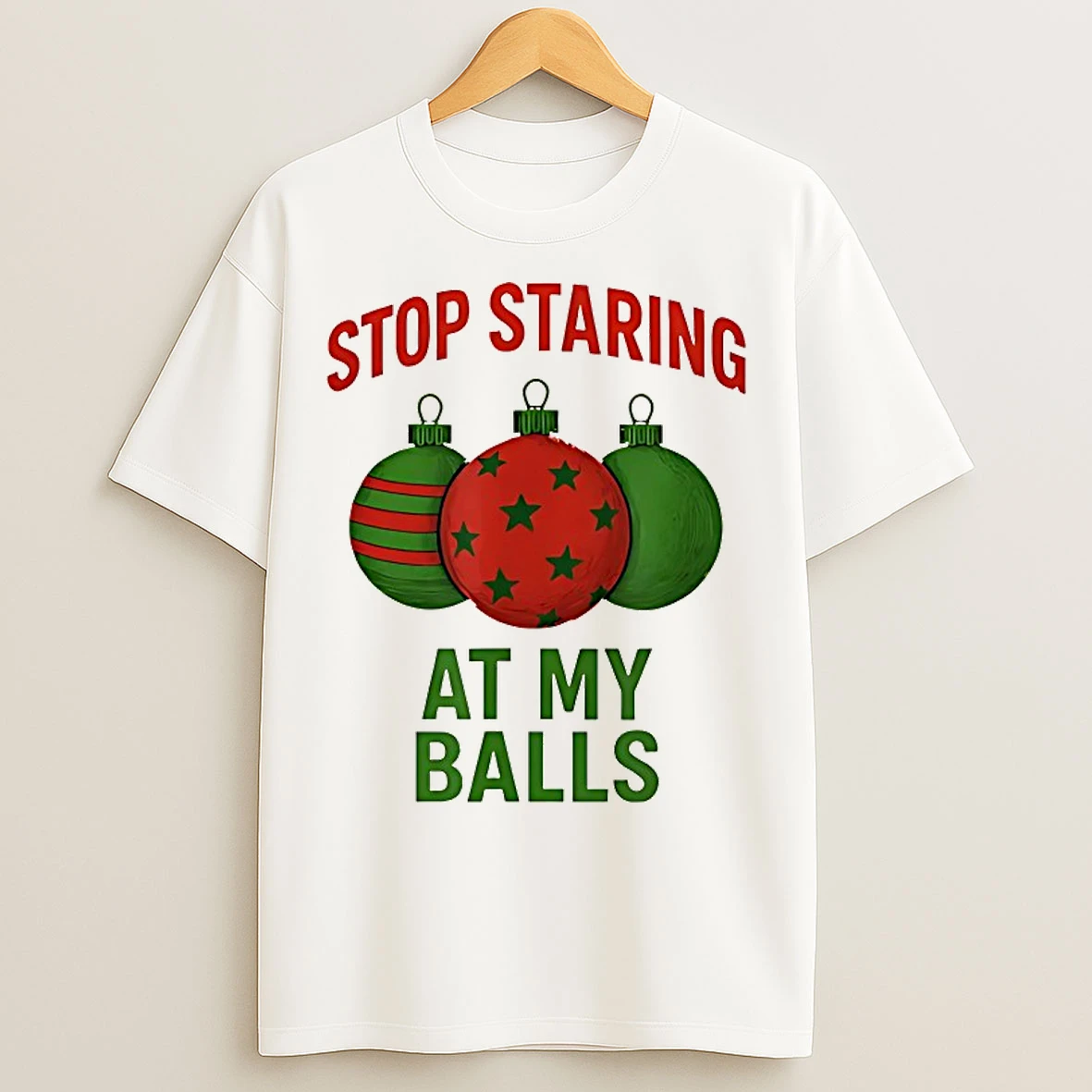 Classic Stop Staring At My Balls T Shirts