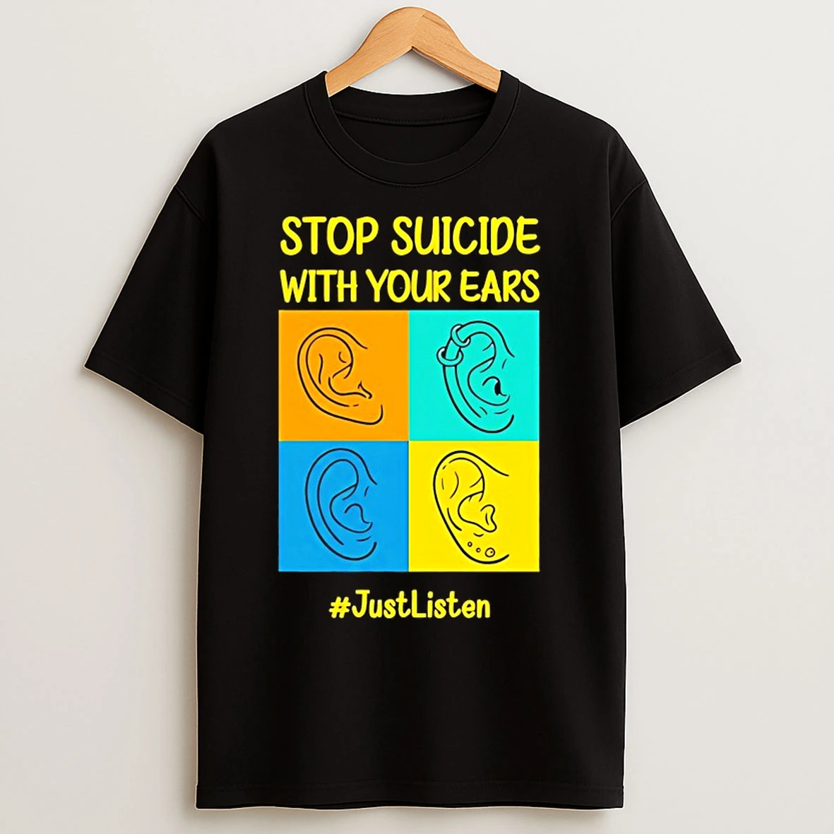 Classic Stop Suicide With Your Ears T Shirts