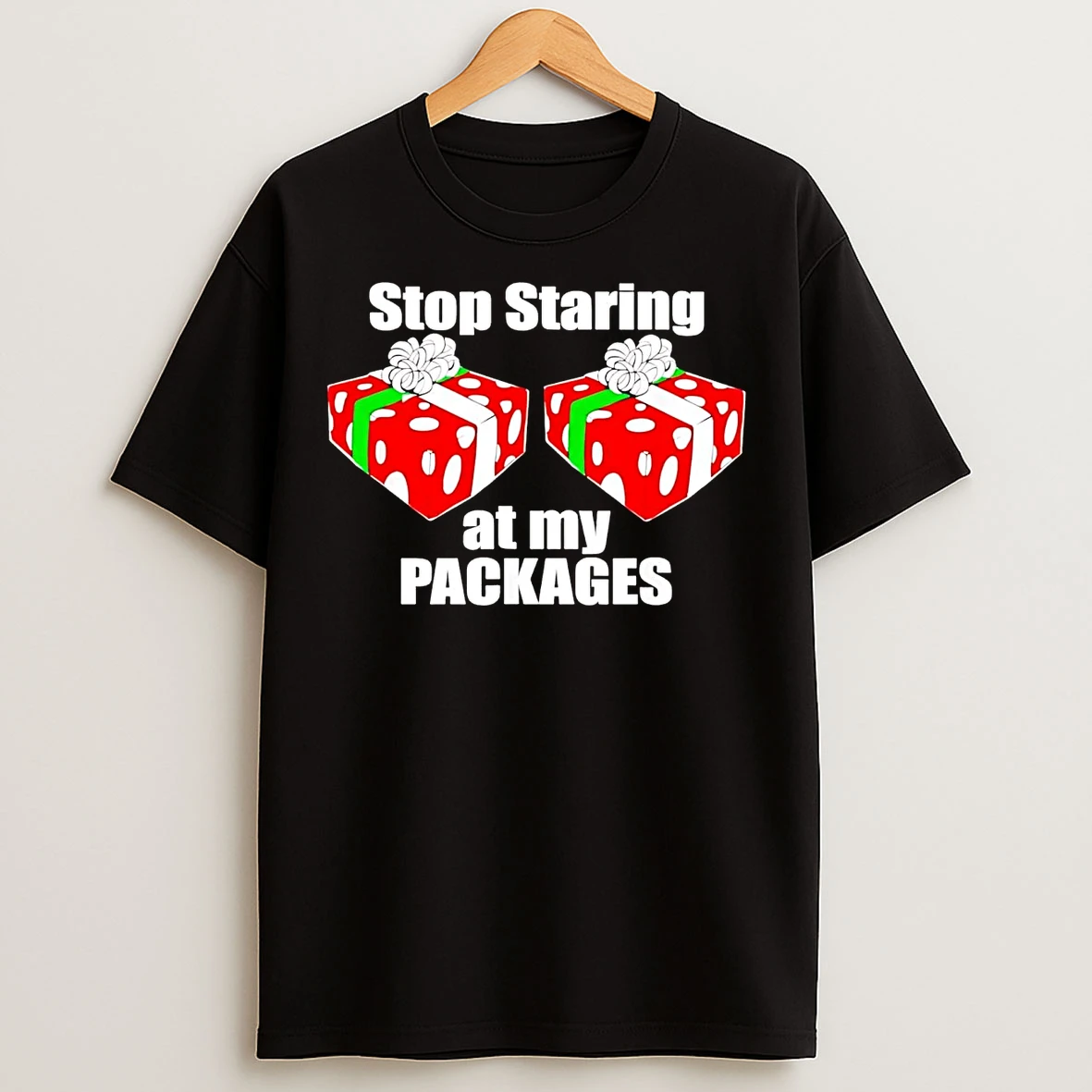 Classic Stop Staring At My Packages Christmas Gift T Shirts