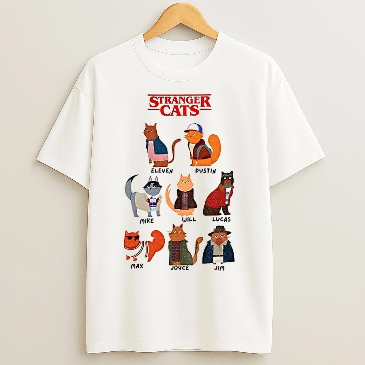 Classic Stranger Cats Stranger Things Eleven Dustin Mike Will Lucas Max Joyce Jim T Shirts