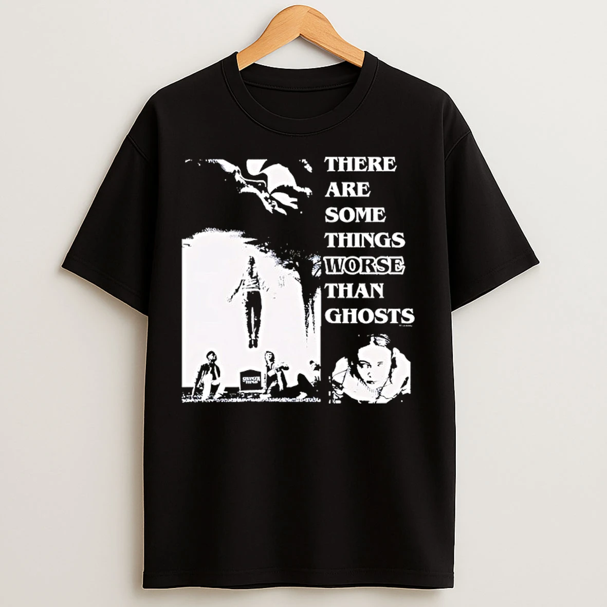 Classic Stranger Things Max Ghosts There Are Some Thing Worse Than Ghosts T Shirts