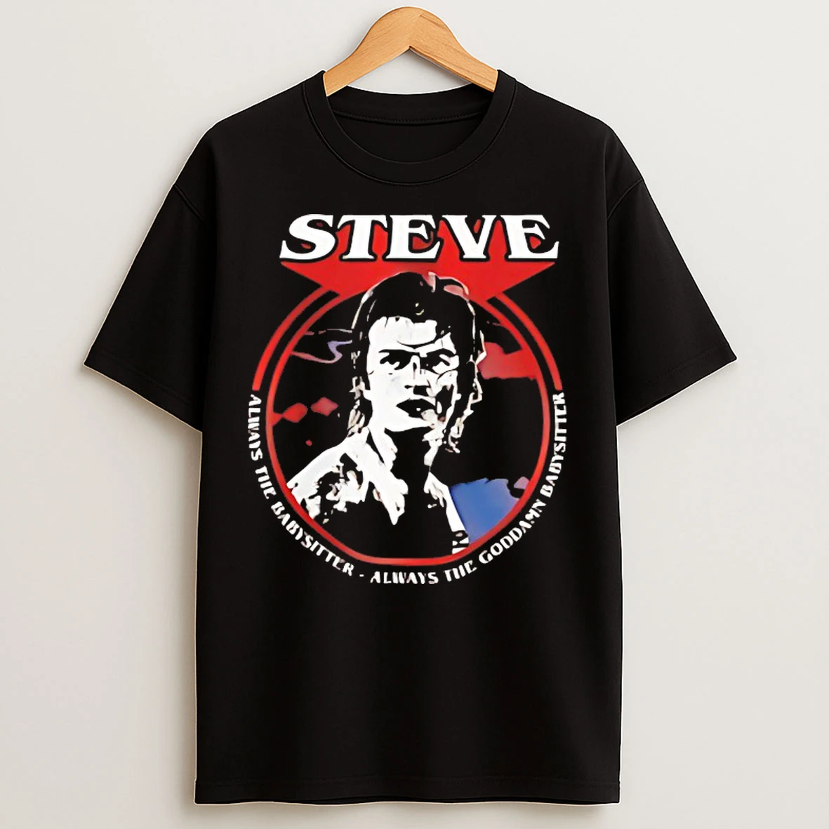 Classic Stranger Things Steve Babysitter T Shirts