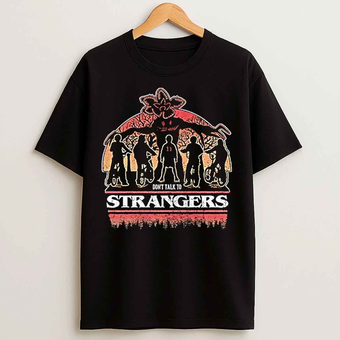 Classic Stranger Things Dont Talk To Strangers T Shirts