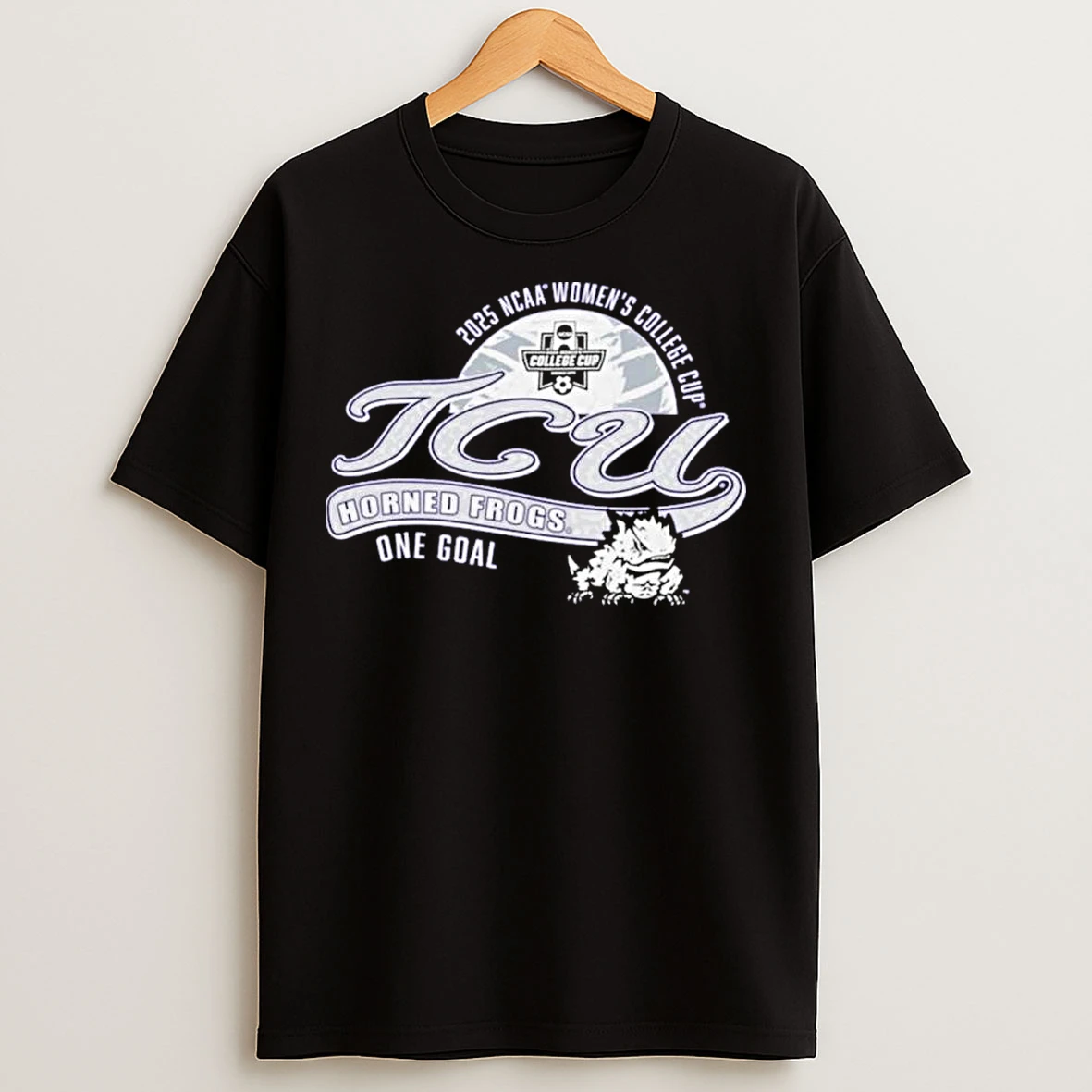 Classic Tcu Horned Frogs 2025 Ncaa Womens College Cup One Goal T Shirts