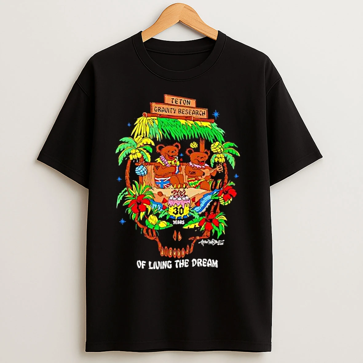 Classic Tgr X Grateful Dead 30 Years Of Living The Dream T Shirts