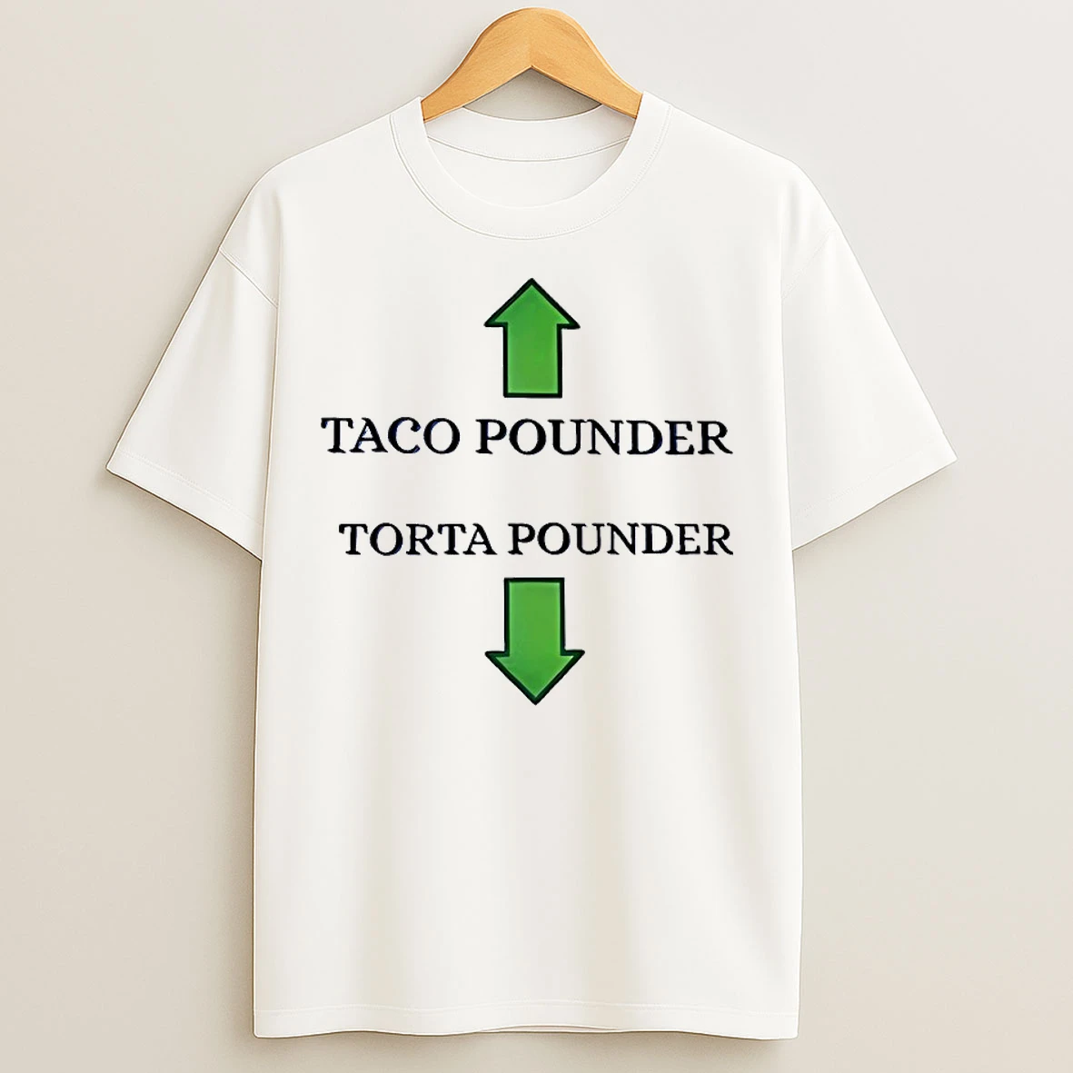 Classic Taco Pounder Torta Pounder T Shirts