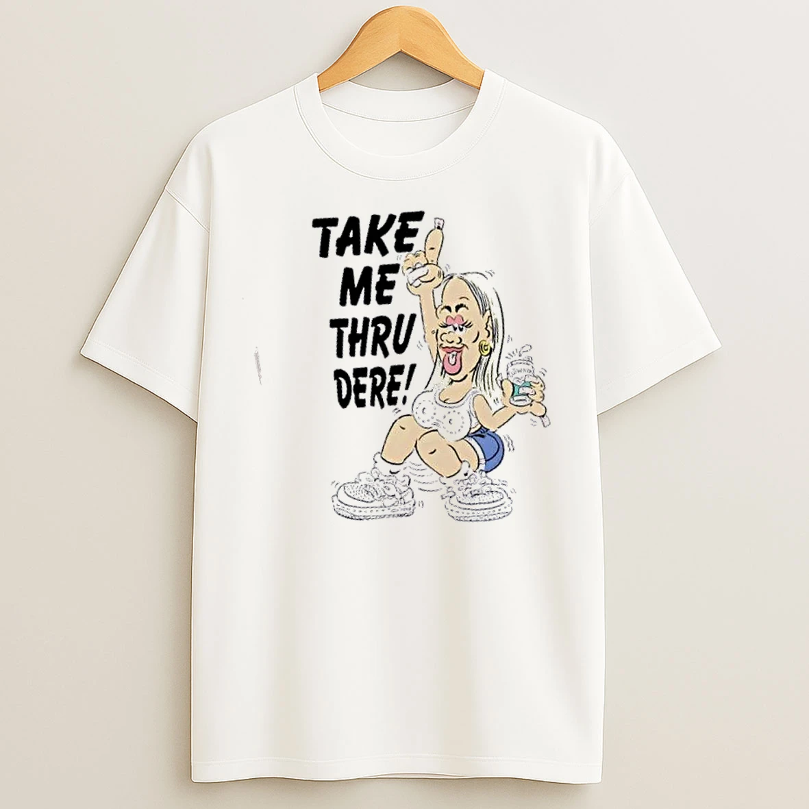 Classic Take Me Thru Dere Caricature T Shirts