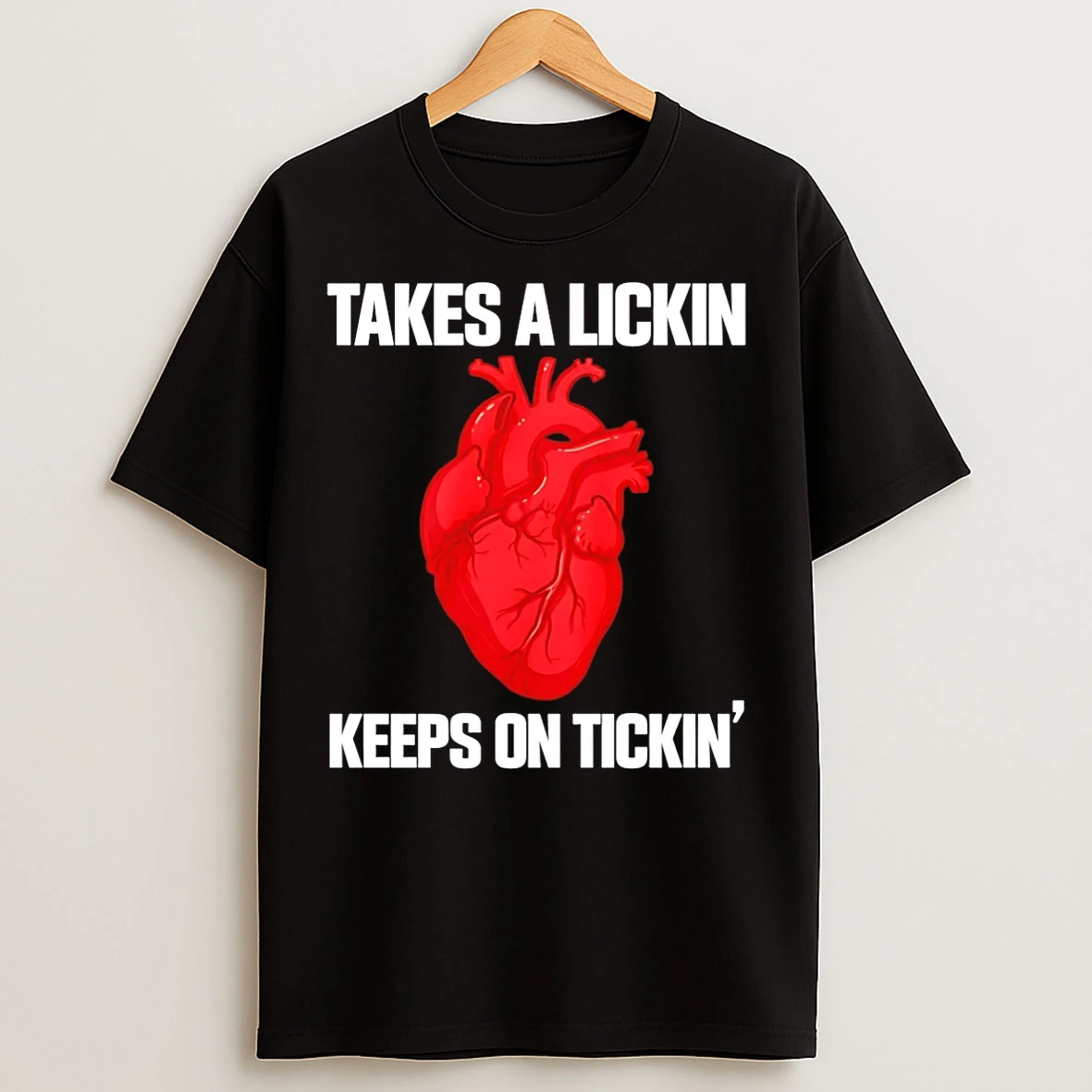 Classic Takes A Lickin Keeps On Tickin T Shirts