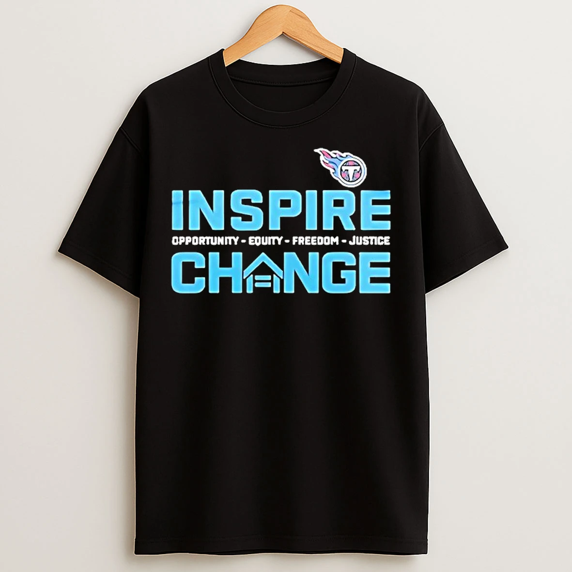 Classic Tennessee Titans Inspire Change Opportunity Equity Freedom Justice T Shirts