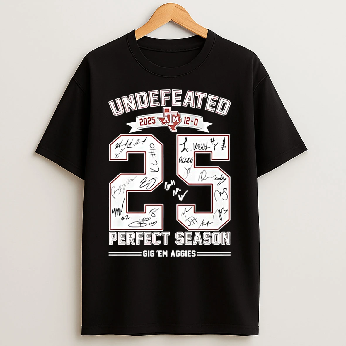 Classic Texas Am Aggies 2025 Undefeated Perfect Season Gig Em Aggies Signatures 25 Years T Shirts