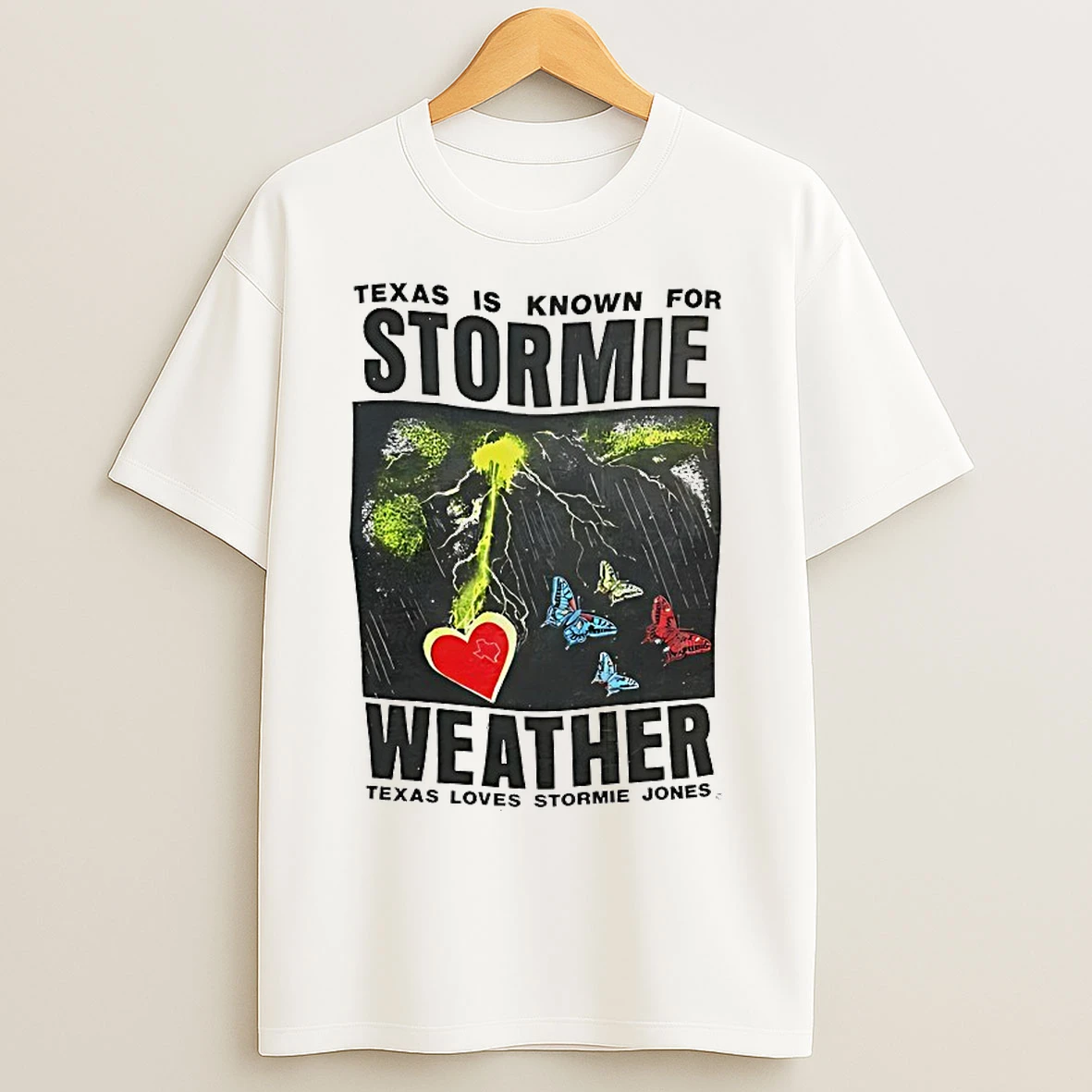 Classic Texas Is Known For Stormie Weather Texas Loves Stormie Jones T Shirts