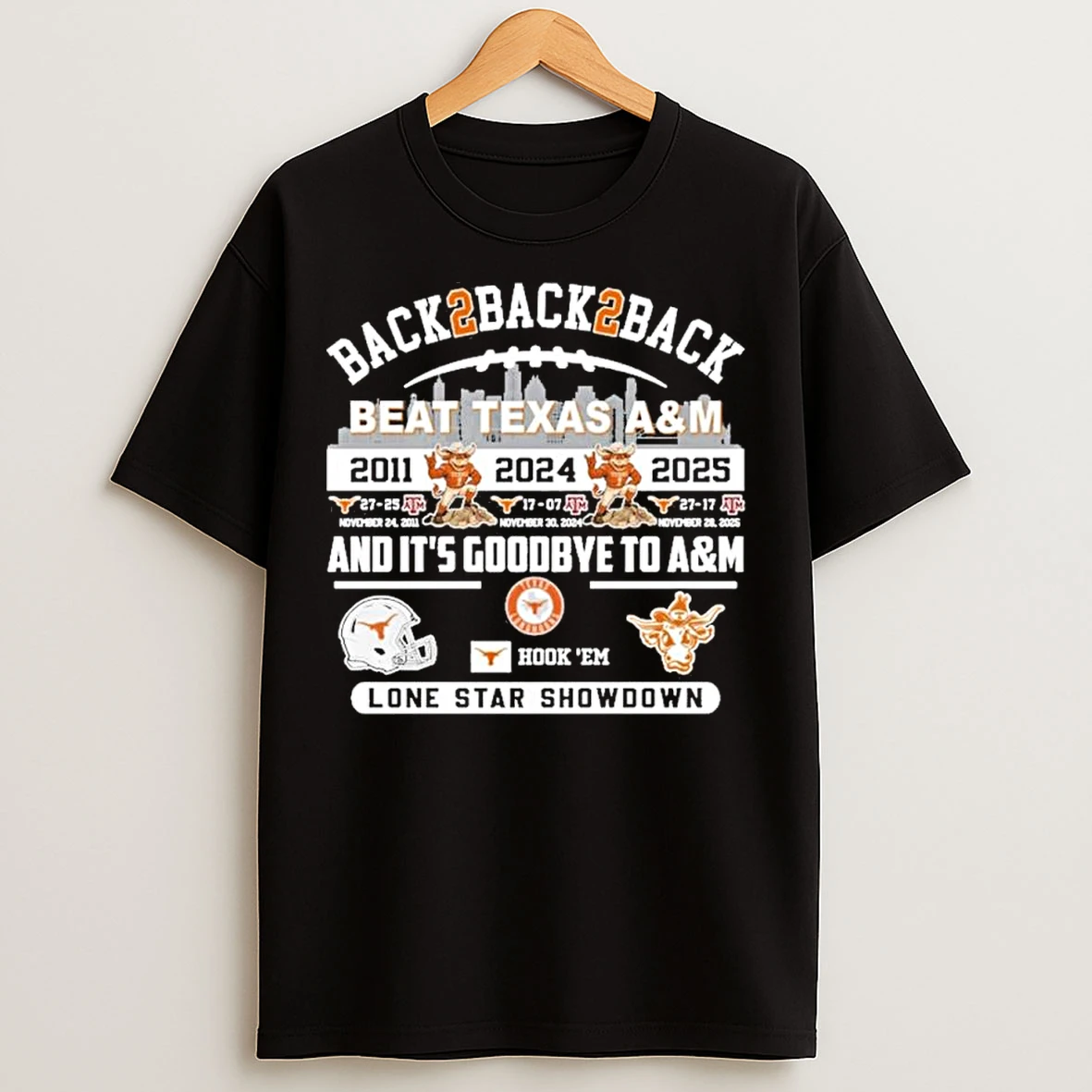 Classic Texas Longhorns Back 2 Back 2 Back Beat Texas Am And Its Goodbye To Am T Shirts