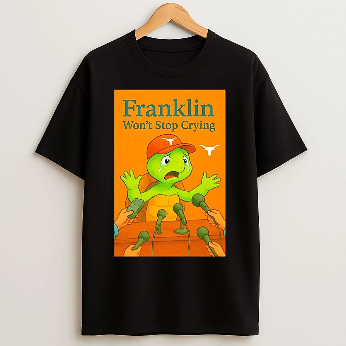 Classic Texas Longhorns Turtle Franklin Wont Stop Crying T Shirts