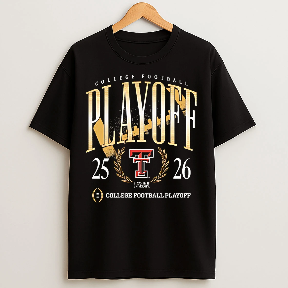 Classic Texas Tech 25 26 College Football Playoff College Football Playoff T Shirts