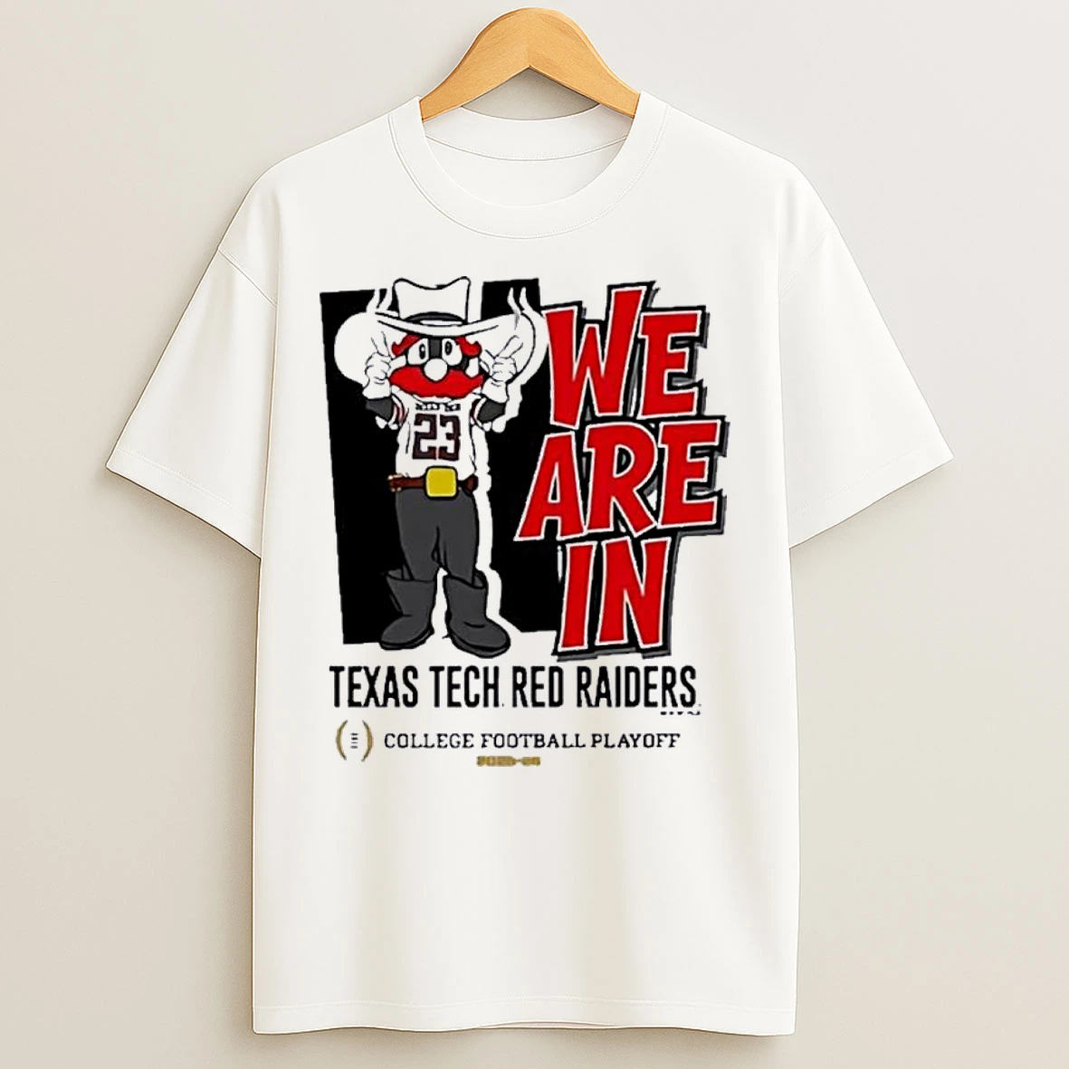 Classic Texas Tech Red Raiders We Are In 2025 Cfp Bound Mascot T Shirts