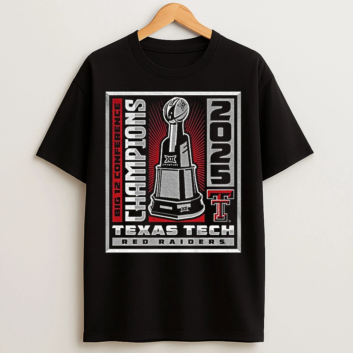 Classic Texas Tech Red Raiders Winner Win Trophy Big 12 Cfp Champion T Shirts