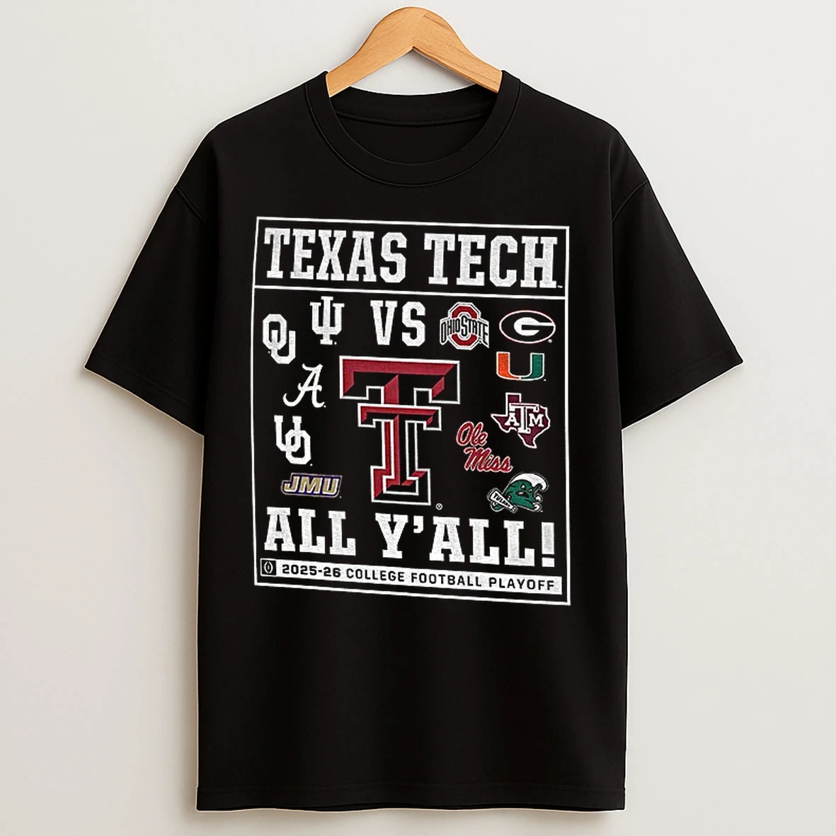 Classic Texas Tech Red Raiders Football 2025 Cfp All Yall College Football Playoff T Shirts