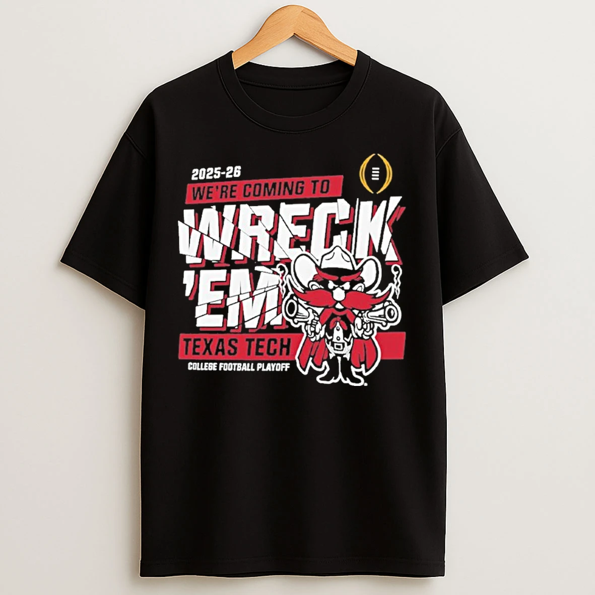 Classic Texas Tech Were Coming To College Football Playoff T Shirts