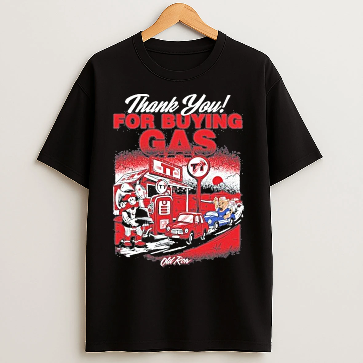 Classic Thank You For Buying Gas T Shirts