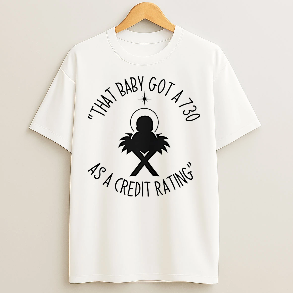 Classic That Baby Got A 730 As A Credit Rating Jesus Christmas T Shirts