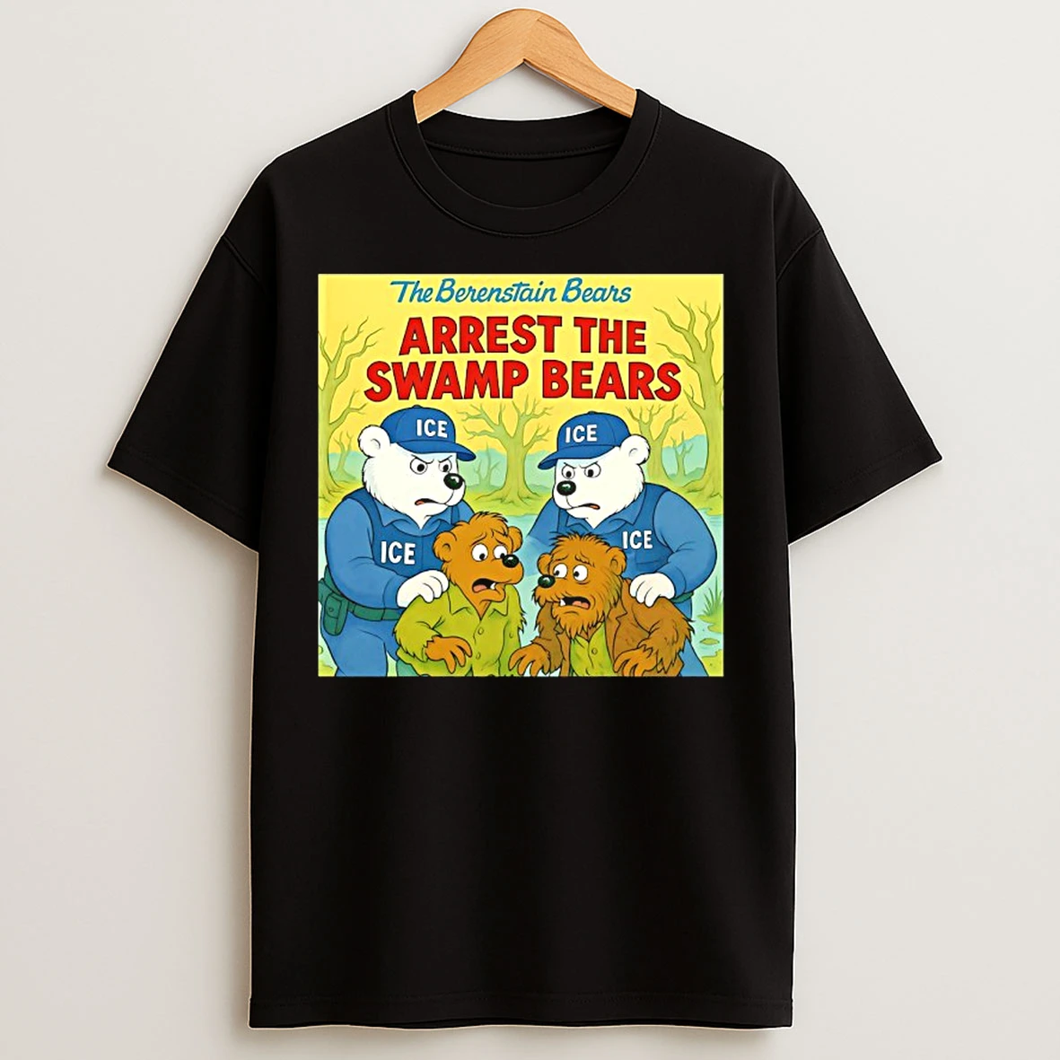 Classic The Berenstain Bears Arrest The Swamp Bears T Shirts