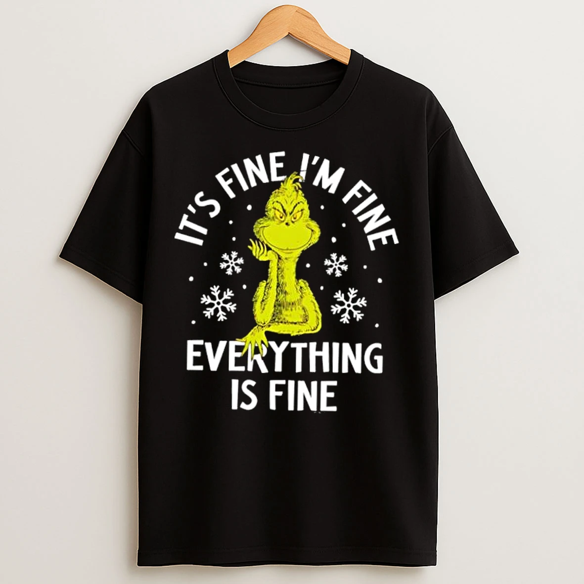 Classic The Grinch Its Fine Im Fine Everything Is Fine Stylish T Shirts