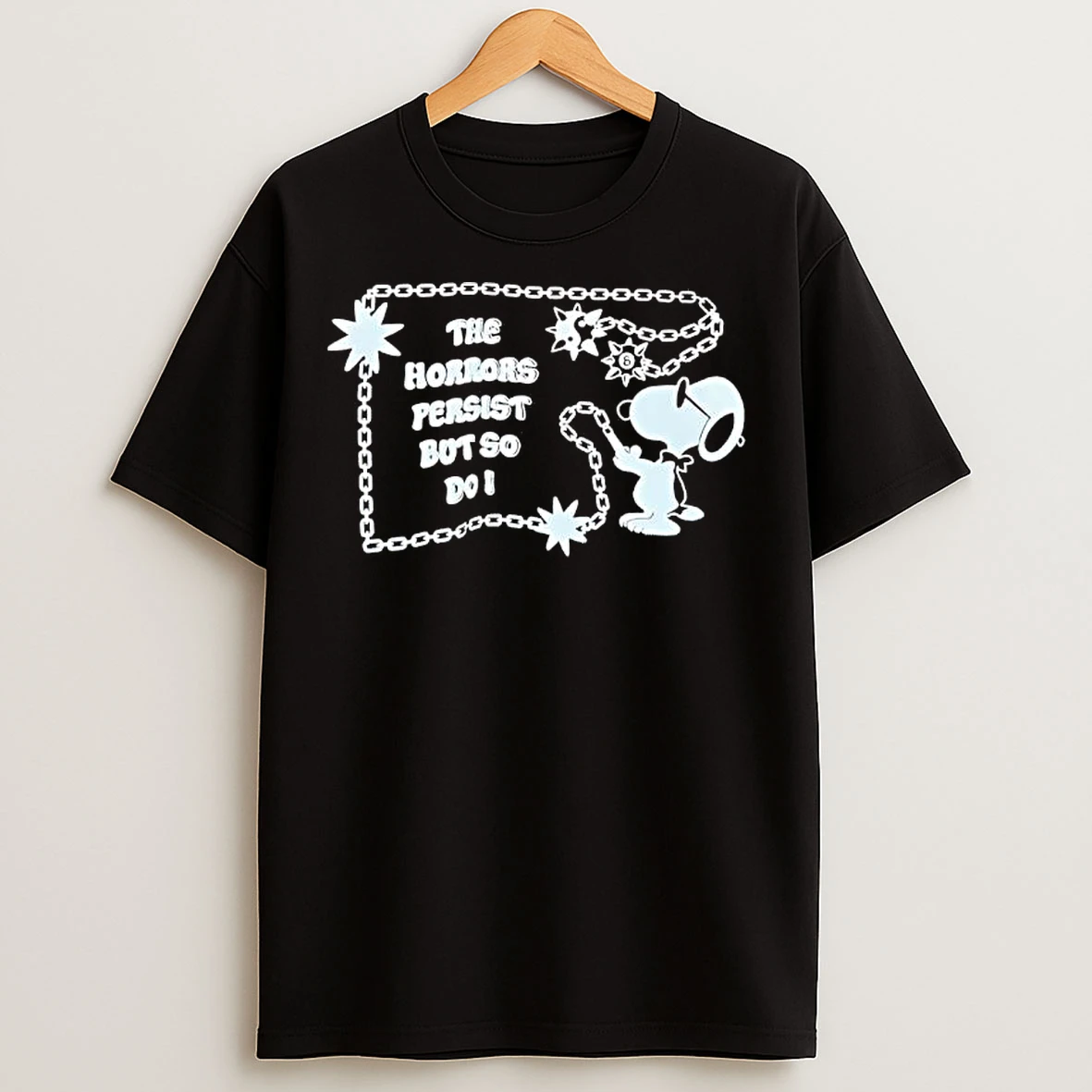 Classic The Horrors Persist But So Do I Snoopy T Shirts