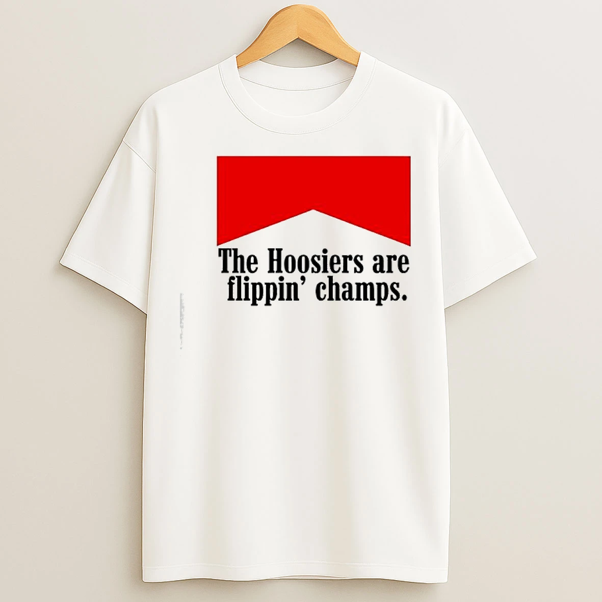 Classic The Indiana Hoosiers Are Flippin Champs T Shirts