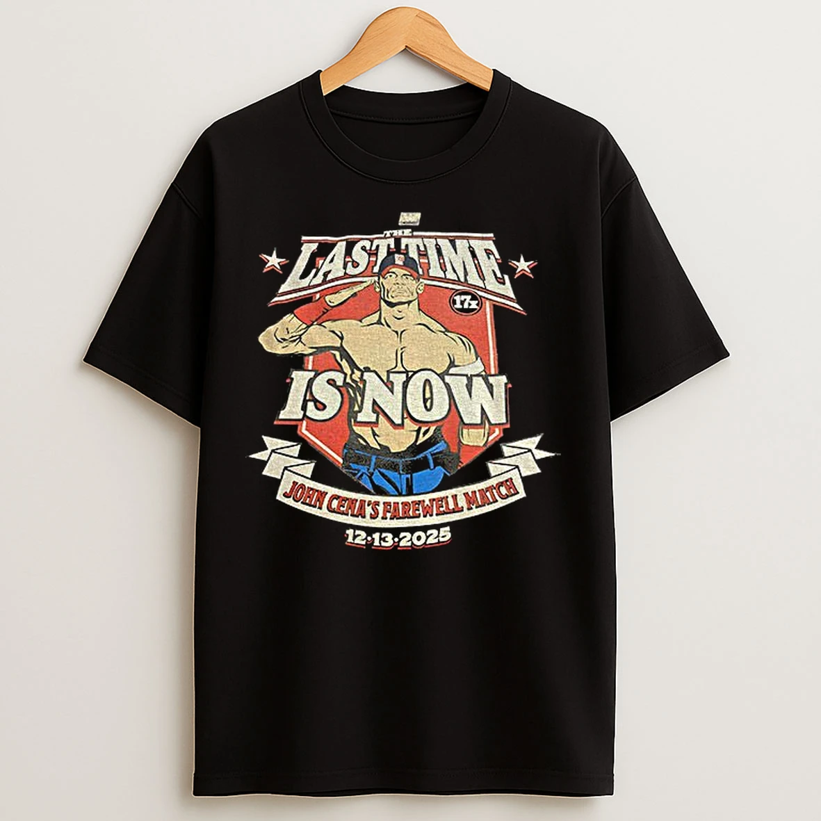 Classic The Last Time Is Now John Cenas Farewell Match 12 13 2025 T Shirts