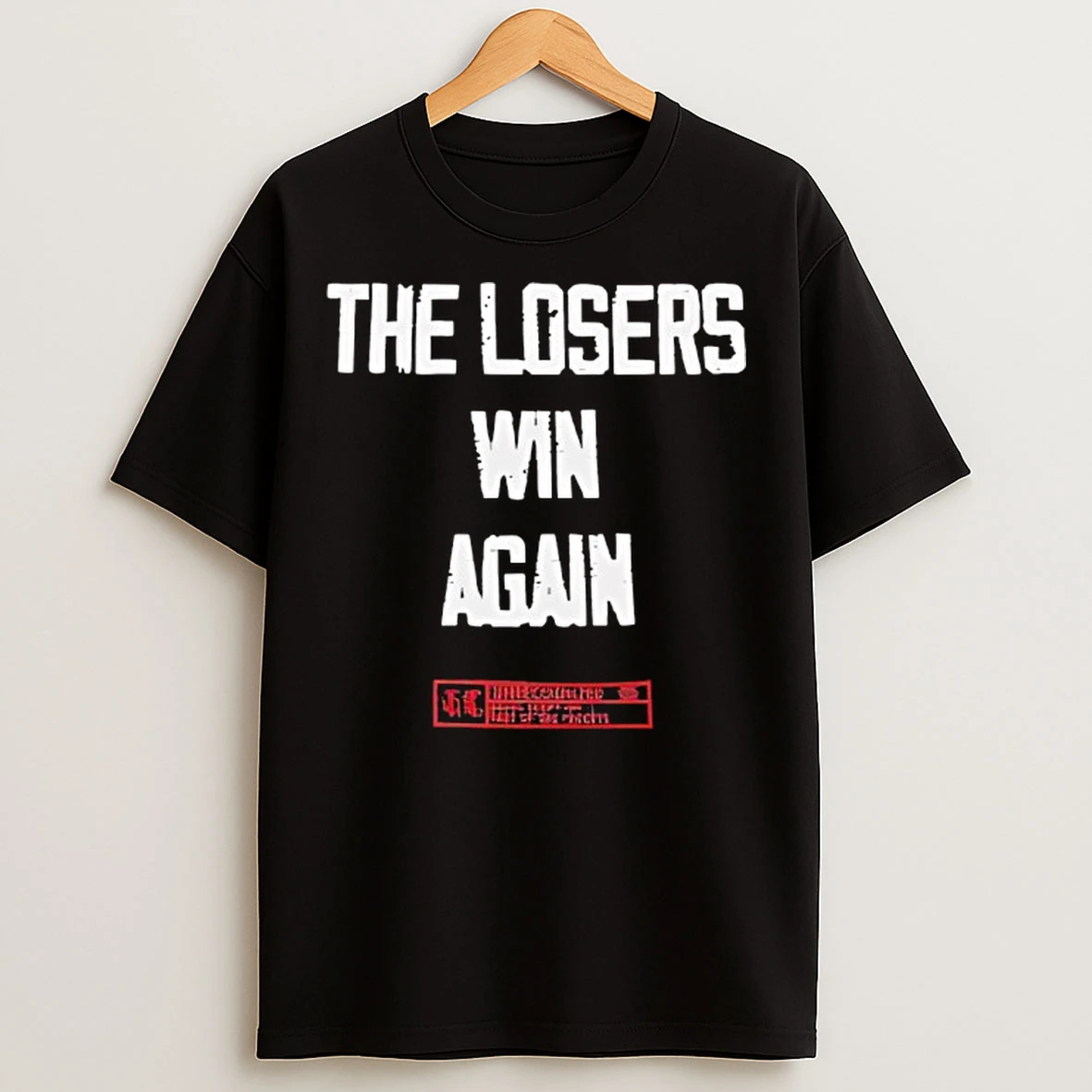 Classic The Losers Win Again Carmelo Hayes T Shirts