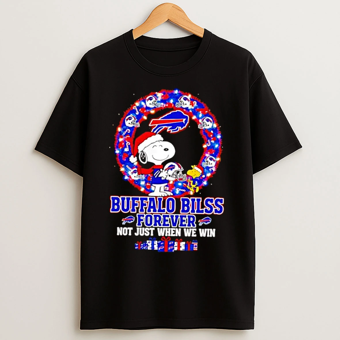 Classic The Peanuts Snoopy Christmas Buffalo Bills Forever Not Just When We Win T Shirts