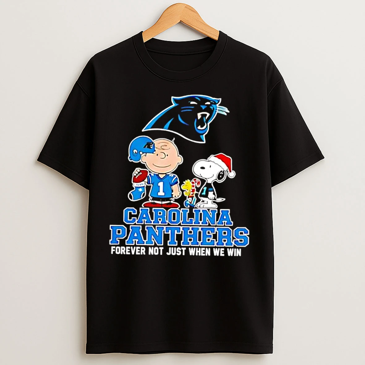 Classic The Peanuts Snoopy Christmas Carolina Panthers Forever Not Just When We Win T Shirts