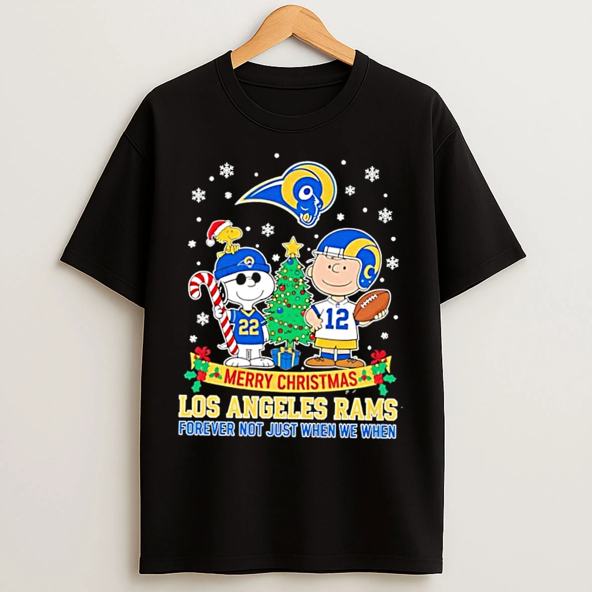 Classic The Peanuts Snoopy Christmas Los Angeles Rams Forever Not Just When We Win T Shirts