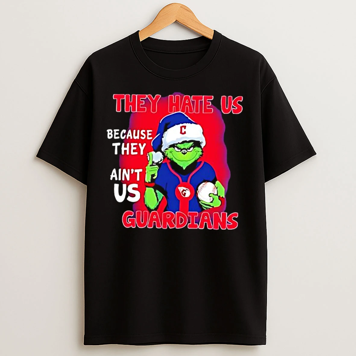 Classic They Hate Us Because They Aint Us Cleveland Guardians T Shirts