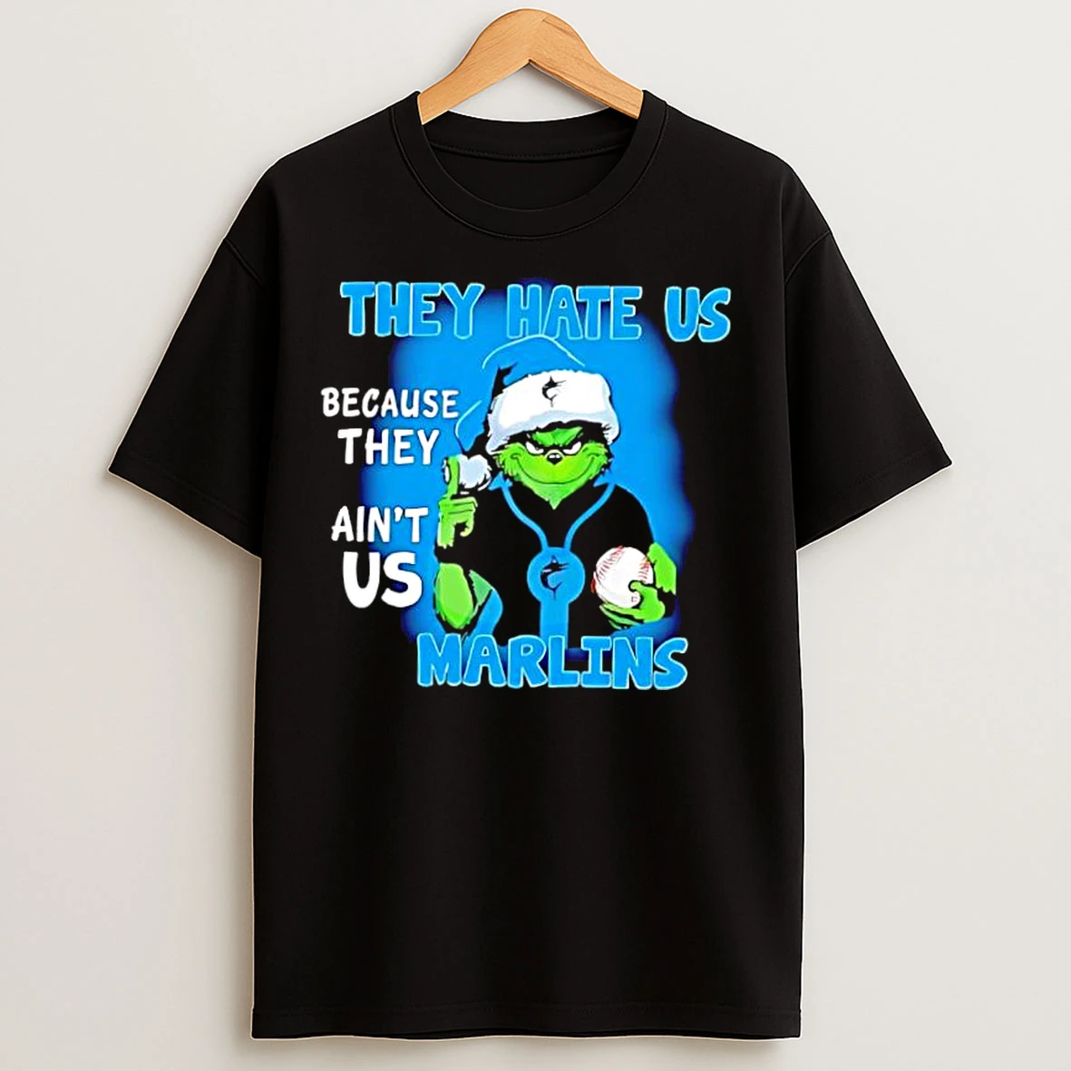 Classic They Hate Us Because They Aint Us Miami Marlins T Shirts
