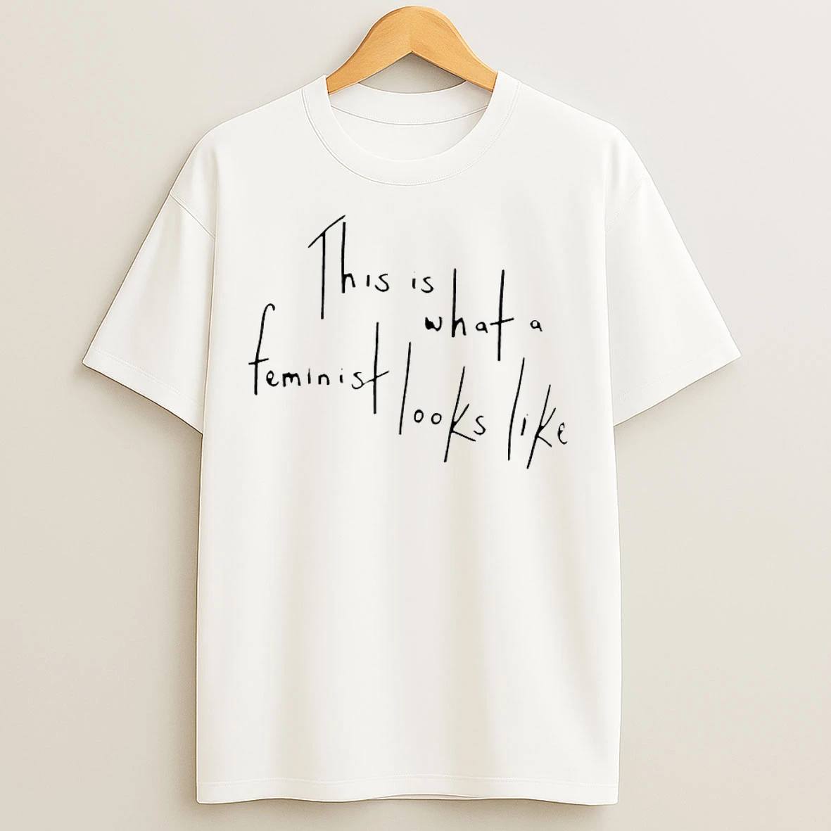 Classic This Is What A Feminist Looks Like T Shirts