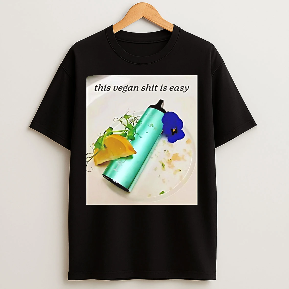 Classic This Vegan Shit Is Easy T Shirts