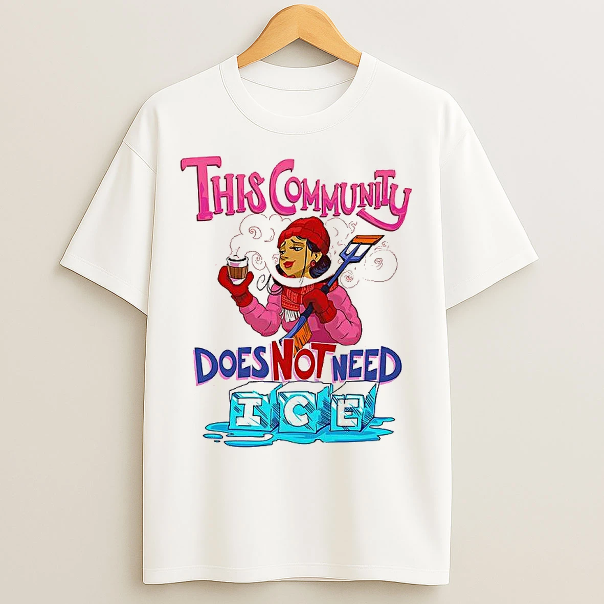 Classic This Community Does Not Need Ice T Shirts