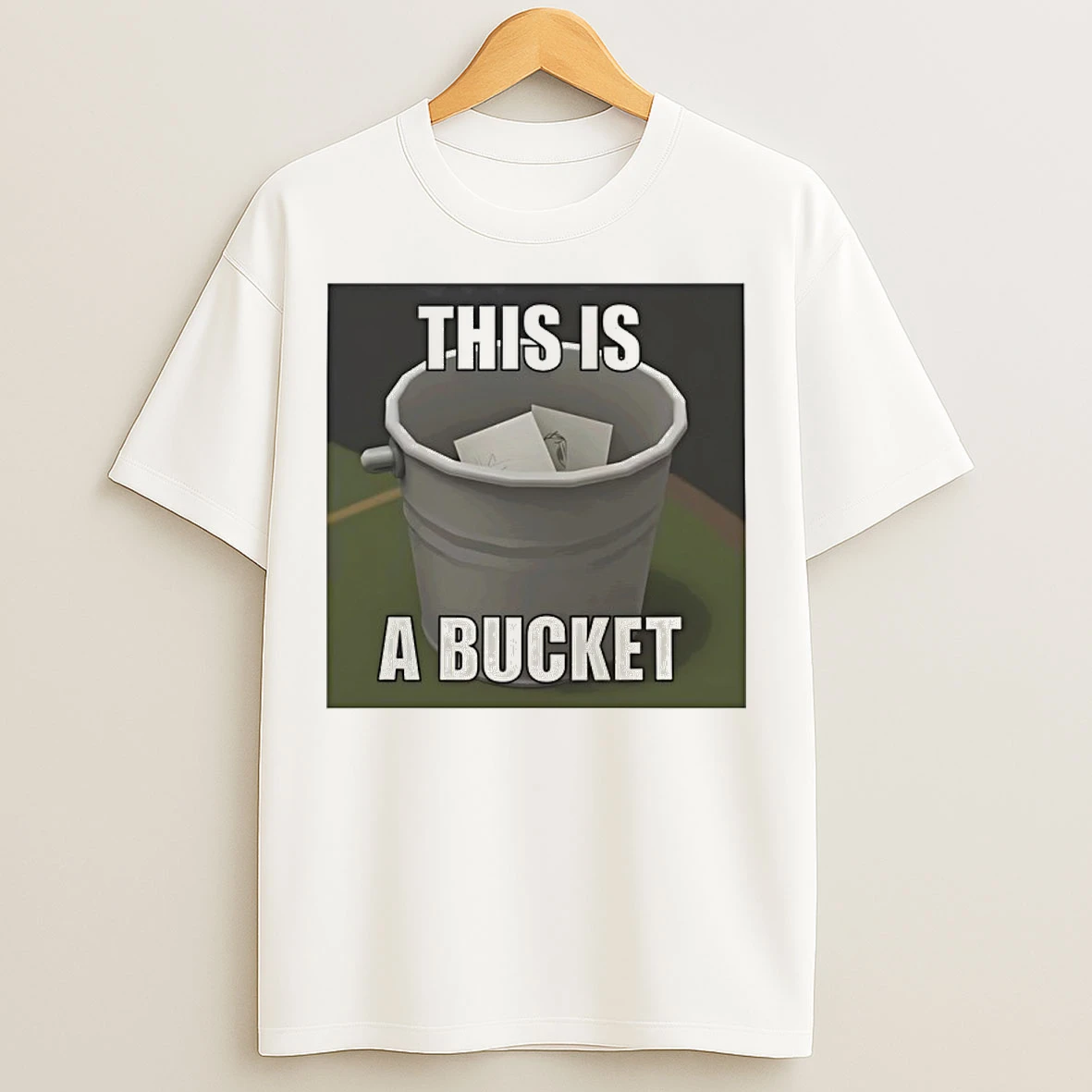 Classic This Is A Bucket T Shirts