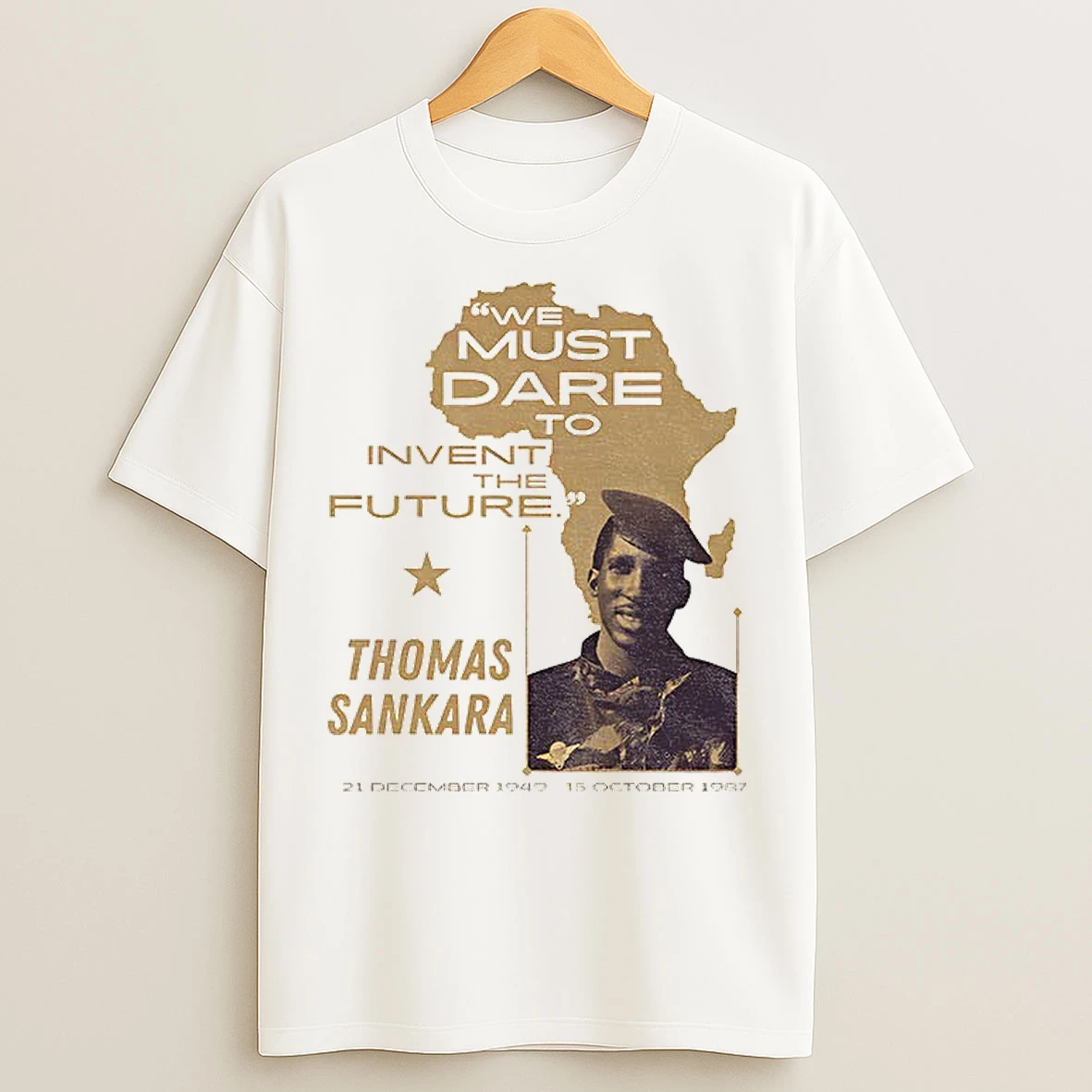 Classic Thomas Sankara Socialist Revolutionary We Must Dare To Invent The Future T Shirts