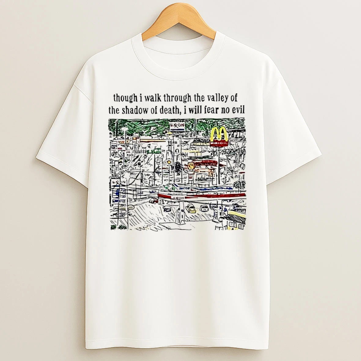Classic Though I Walk Through The Valley Of The Shadow Of Death I Will Fear No Evil Graphic Art T Shirts