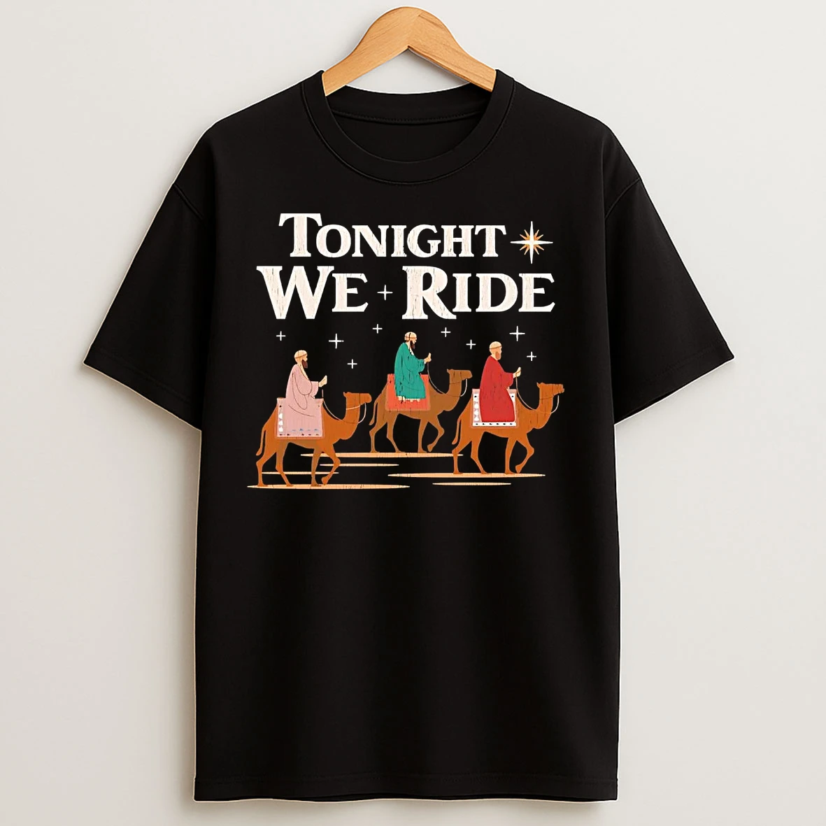 Classic Three Kings Day Tonight We Ride T Shirts