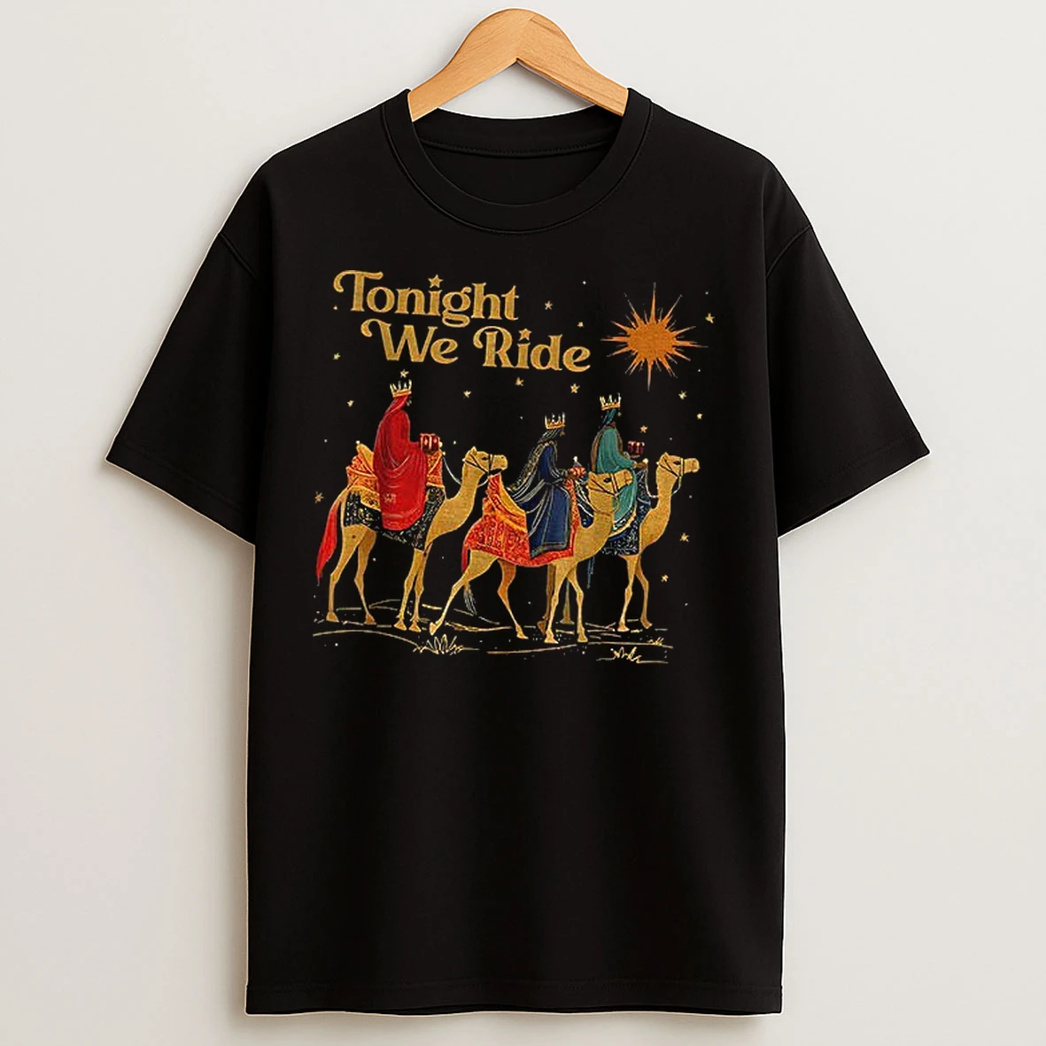 Classic Tonight We Ride Christmas Three Wise Men Christian T Shirts