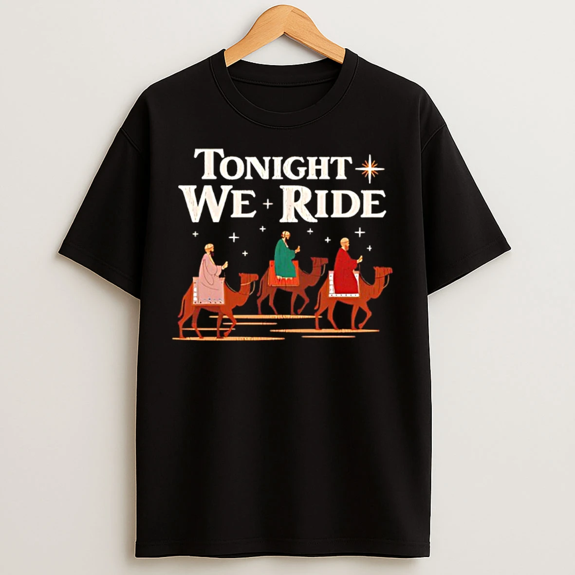 Classic Tonight We Ride The Examples T Shirts